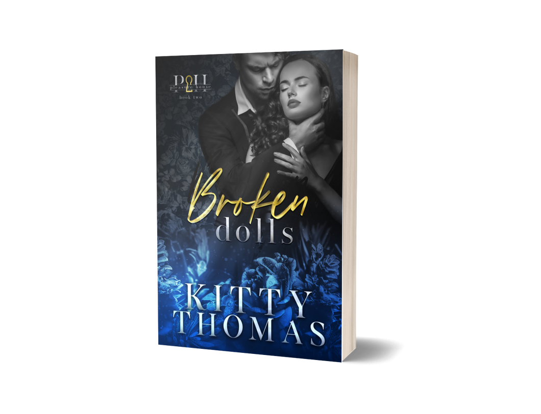 Pleasure House Book 2: BROKEN DOLLS: Signed Paperback