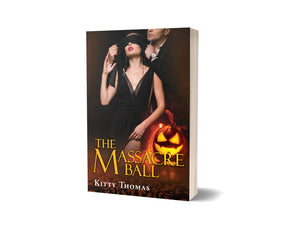 The Massacre Ball (Brian and Mina's Holiday Hits Book 3): Signed Paperback