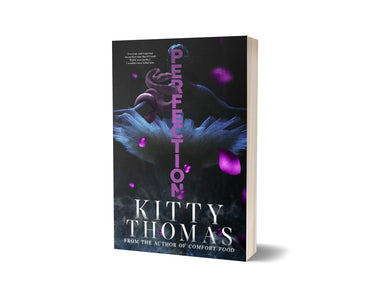 Perfection: Signed Paperback NEW COVER!