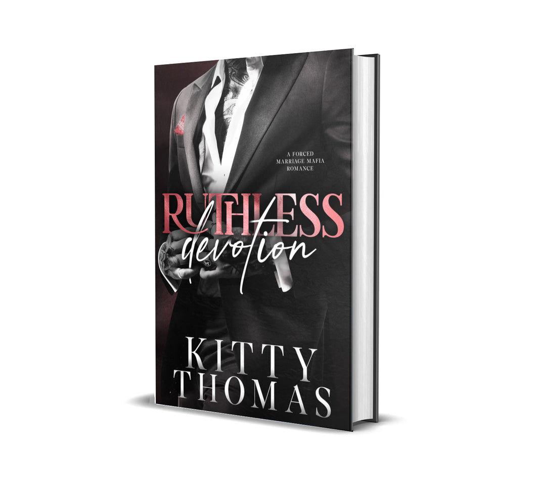 NEW RELEASE: Ruthless Devotion Signed Hardcover