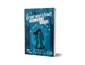 NEW RELEASE: Brian and Mina's Holiday Hits: The Complete Dark Romcom Series (Omnibus Edition): SIGNED PAPERBACK
