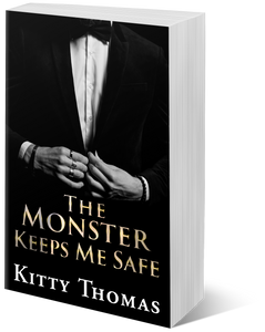 The Monster Keeps Me Safe: Signed Paperback
